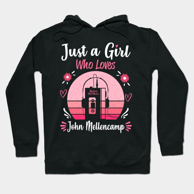 Just A Girl Who Loves John Mellencamp Retro Headphones Hoodie by Cables Skull Design